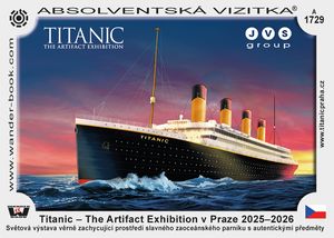 Titanic – The Artifact Exhibition v Praze 2025–2026