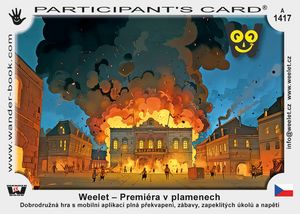 Weelet – Premiéra v plamenech